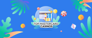 トップマスターカードカジノ： 安全で便利なオンラインギャンブル